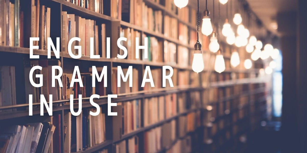 English Grammar in Use